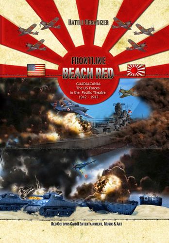 Frontline: Beach Red – Guadalcanal: The US Forces in the Pacific Theatre 1942-1943