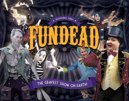 Fundead: The Gravest Show on Earth
