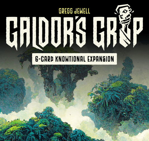 Galdor's Grip: 6-Card Knowtional Expansion