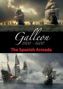 Galleon 1500-1600: The Spanish Armada