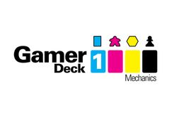 Gamer Deck 1: Mechanics