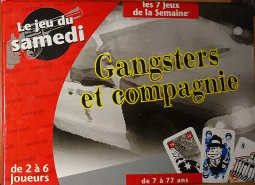 Gangsters et compagnie