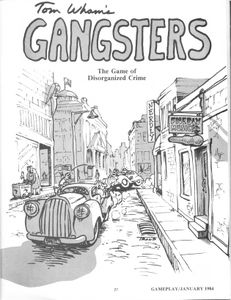 Gangsters: The Game of Disorganized Crime