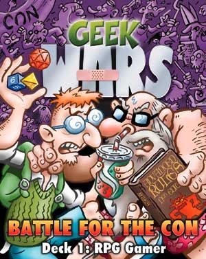 Geek Wars: Battle for the Con Deck 1 – RPG Gamer