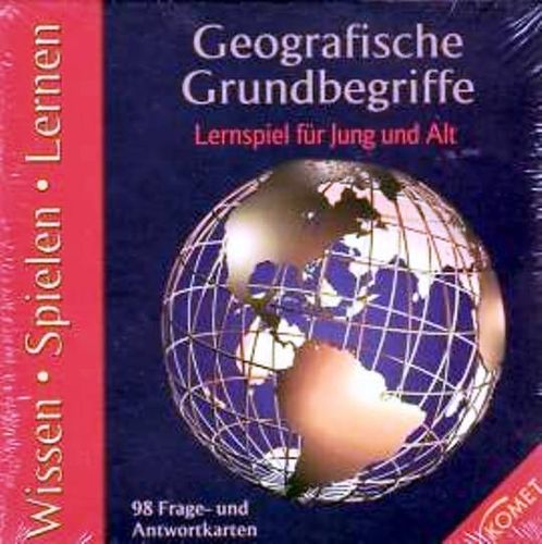 Geografische Grundbegriffe: Lernspiel für Jung und Alt