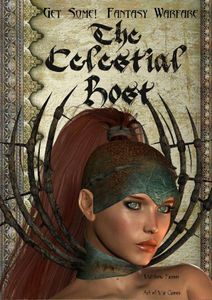 Get Some!: Fantasy Warfare – The Celestial Host