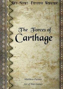 Get Some!: Fantasy Warfare – The Forces of Carthage