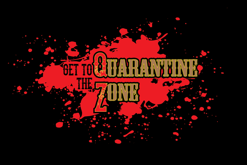 Get to the Quarantine Zone