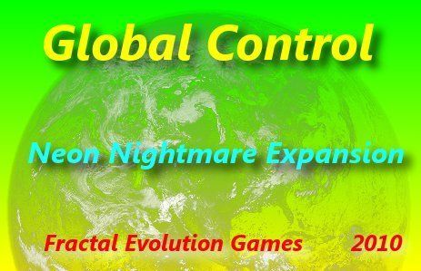 Global Control: Neon Nightmare Expansion