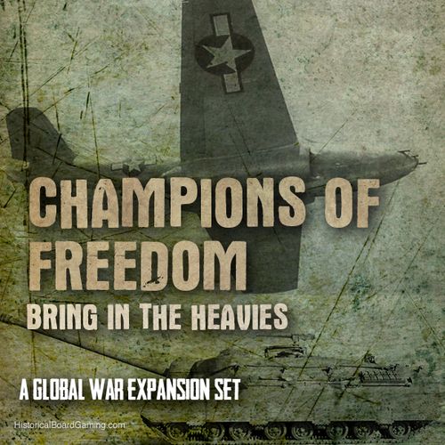 Global War 1936-1945: Champions of Freedom