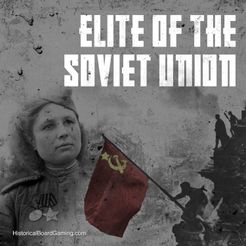 Global War 1936-1945: Elite of the Soviet Union