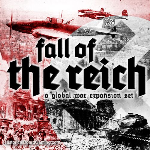 Global War 1936-1945: New Berlin – Fall of the Reich