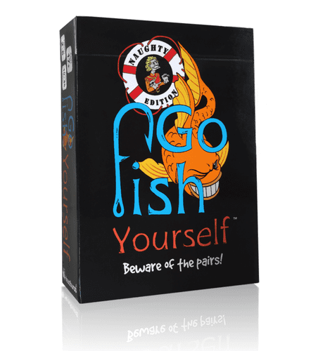 Go Fish Yourself:  Naughty Edition