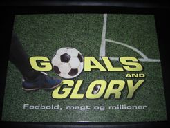 Goals And Glory
