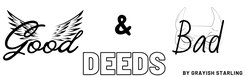 Good & Bad Deeds