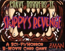 Grave Robbers II: Skippy's Revenge