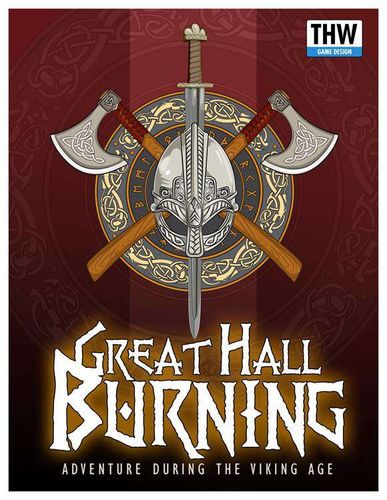 Great Hall Burning: Adventure During the Viking Age