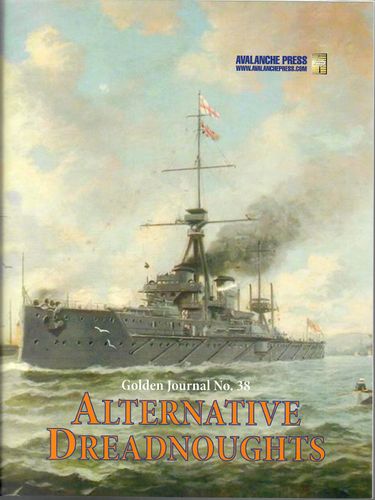 Great War at Sea: Alternative Dreadnoughts