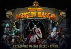 Grim Dark Dungeon Master: Catacombs of the Necromancer