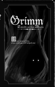 Grimm Tales of the Wood