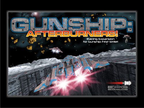 Gunship: Afterburners!
