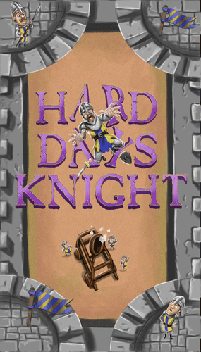 Hard Day's Knight