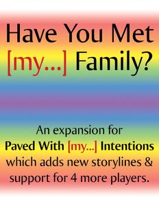 Have You Met [my...] Family?