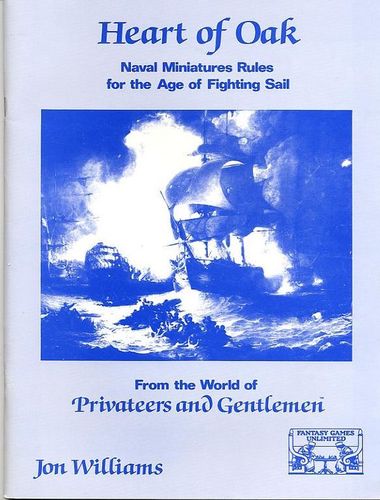 Heart of Oak: Naval Miniatures Rules for the Age of Fighting Sail