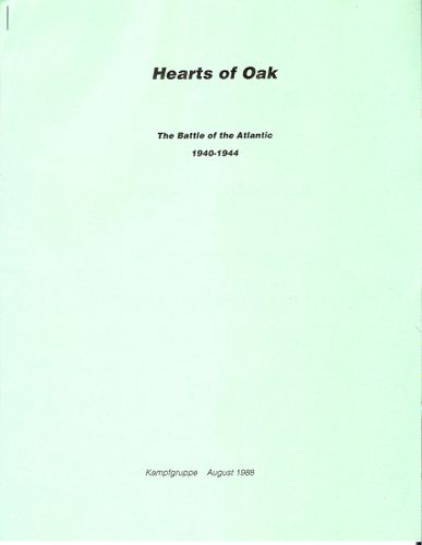 Hearts Of Oak: The Battle of the Atlantic 1940-1944