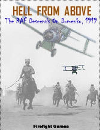 Hell From Above: The RAF Descends on Dumenko, 1919