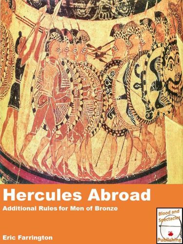 Hercules Abroad: Additional Rules for Men of Bronze