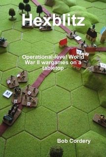 Hexblitz: Operational Level World War II Wargames on a Tabletop
