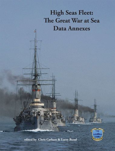 High Seas Fleet: The Great War at Sea – Data Annexes