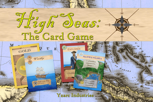 High Seas: The Card Game