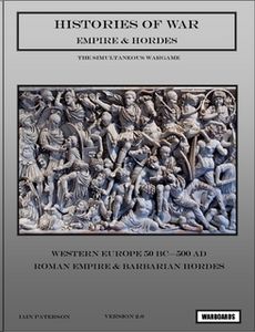 Histories of War: Empire & Hordes – Western Europe 50 BC - 500 AD