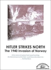 Hitler Strikes North: The 1940 Invasion of Norway