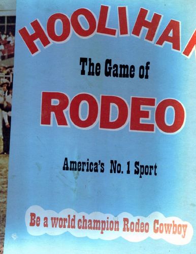 HOOLIHAN the game of Rodeo
