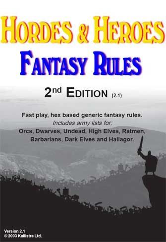 Hordes & Heroes: Fantasy Rules – 2nd Edition