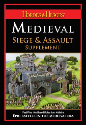 Hordes & Heroes: Medieval – Siege & Assault Supplement