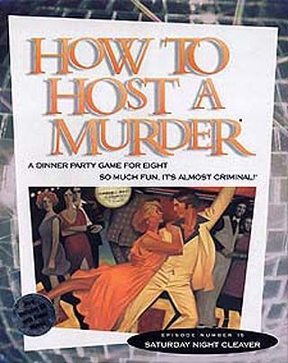 How to Host a Murder: Saturday Night Cleaver