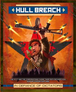 Hull Breach: In Defiance of Dictators