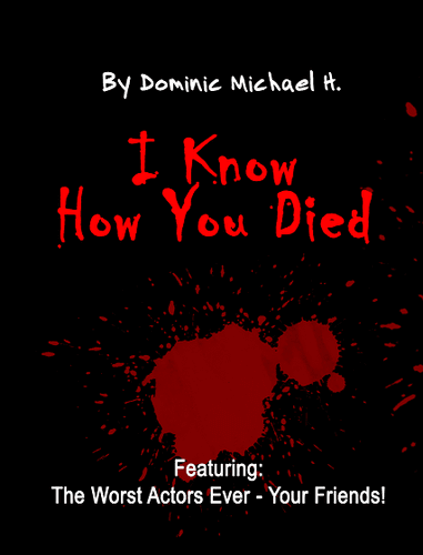 I Know How You Died