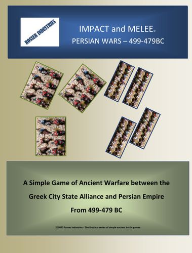 Impact and Melee: Persian Wars – 499-479 BC