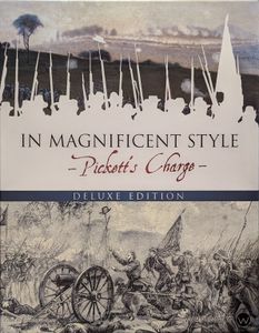 In Magnificent Style: Pickett's Charge at Gettysburg