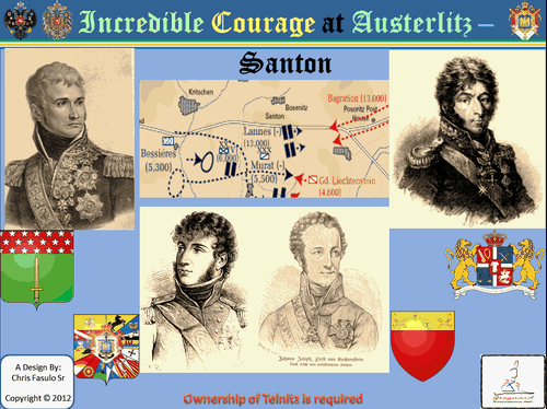 Incredible Courage at Austerlitz: Santon