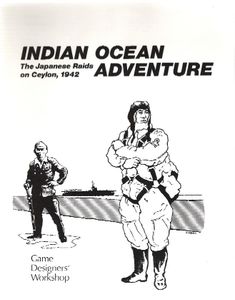 Indian Ocean Adventure: The Japanese Raids on Ceylon, 1942