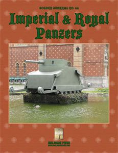 Infantry Attacks: Fall of Empires – Imperial & Royal Panzers