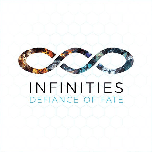 Infinities: Defiance of Fate