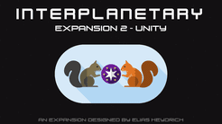 Interplanetary: Unity – Expansion 2