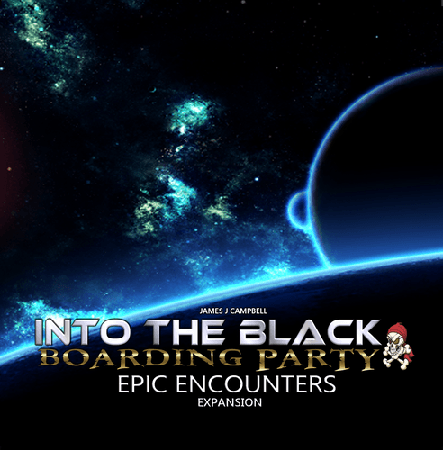 Into the Black: Boarding Party – EPIC Encounters